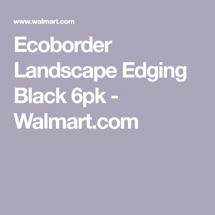 Ecoborder Landscape Edging Black Ecoborder 24 Ft No Dig Landscape Edging Black - Walmart Photo 740