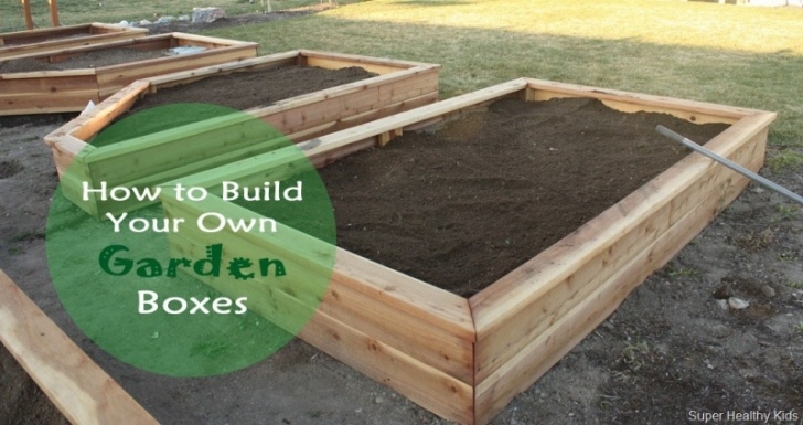 Making A Vegetable Garden How To Make Your Own Garden Boxes | Healthy Ideas For Kids Photo 594