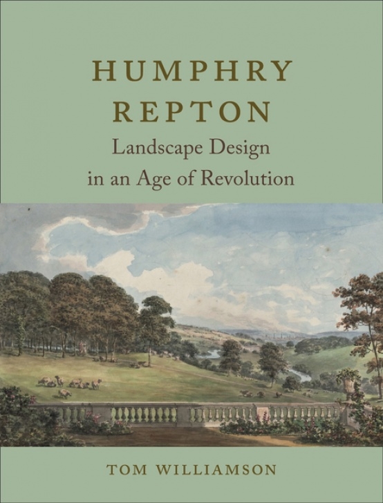 Repton Garden Designer Humphry Repton : Landscape Design In An Age Of Revolution Photo 808